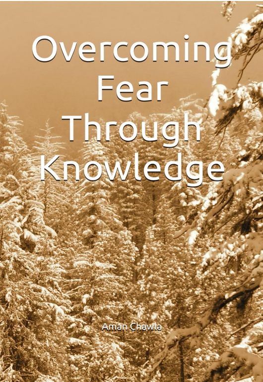 Overcoming Fear Through Knowledge Cover